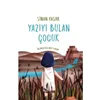 Yazıyı Bulan Çocuk - Fom Kitap Yayınları