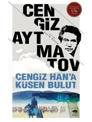 Ötüken Yay.-cengiz Han'a Küsen Bulut