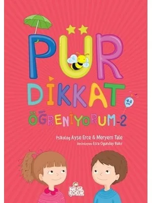 Pür Dikkat Öğreniyorum 4-5 Yaş - Bıcırık Yayınları