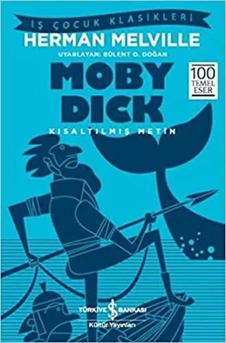 Moby Dick - İş Bankası Yayınları