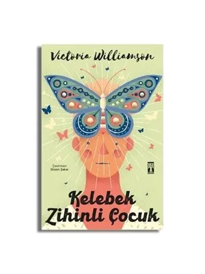 Kelebek Beyinli Çocuk - Timaş Yayınları