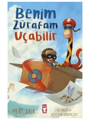 Benim Zürafam Uçabilir - Timaş Yayınları