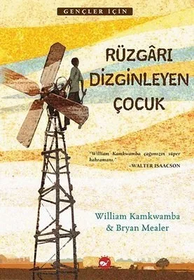 Rüzgarı Dizginleyen Çocuk-beyaz Balina Yayınları
