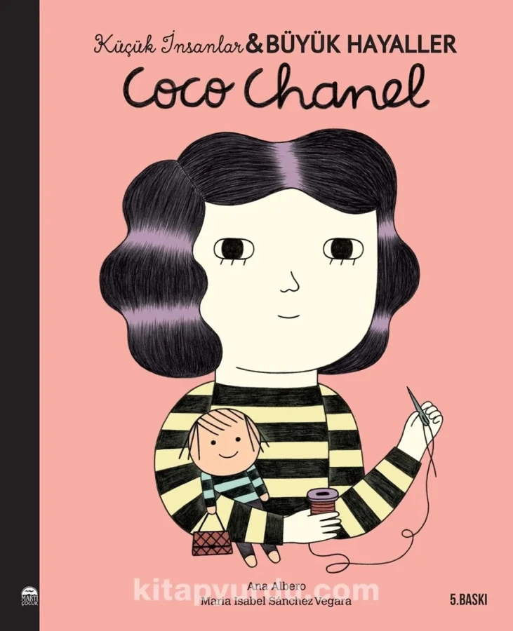 Küçük İnsanlar Büyük Hayaller-coco Chanel-martı Çocuk Yayınları