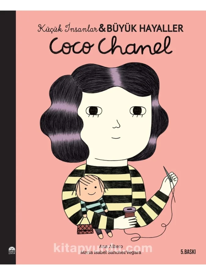 Küçük İnsanlar Büyük Hayaller-coco Chanel-martı Çocuk Yayınları