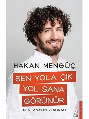 Sen Yola Çık Yol Sana Görünür - Destek Yayınları