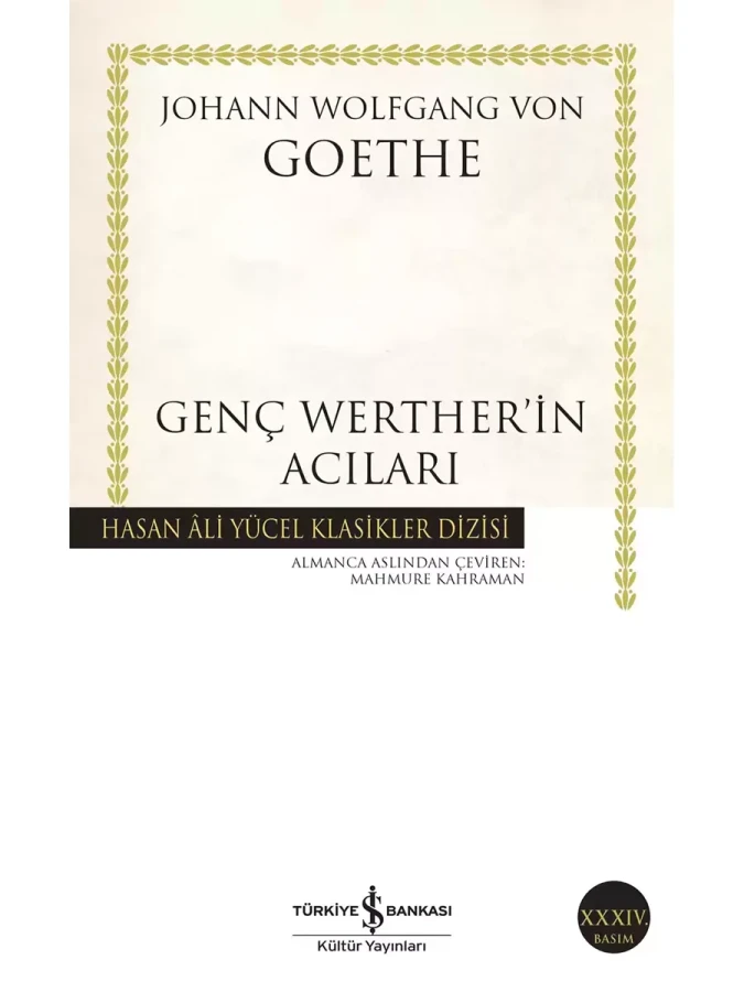 Genç Werther'in Acıları - İş Bankası Yayınları