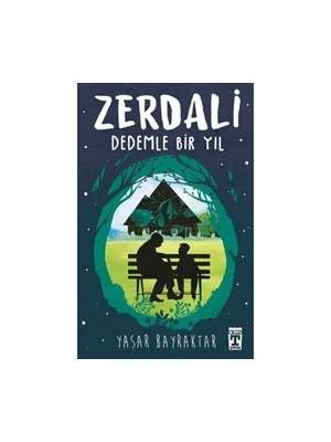 Zerdali Dedemle Bir Yıl - Timaş Yayınları