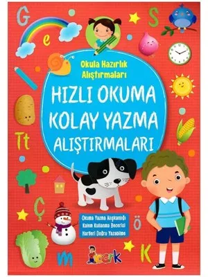 Hızlı Okuma Kolay Yazma Alıştırmaları-okula Hazırlık Alıştırmaları - Bıcırık Yayınları