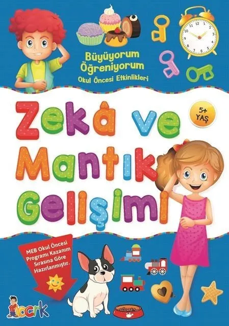 Zeka ve Mantık Gelişimi-büyüyorum Öğreniyorum - Bıcırık Yayınları