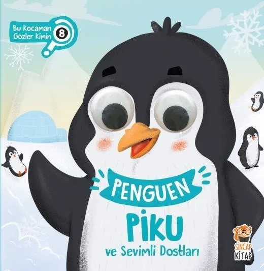 Penguen Piku ve Sevimli Dostları - Sincap Kitap