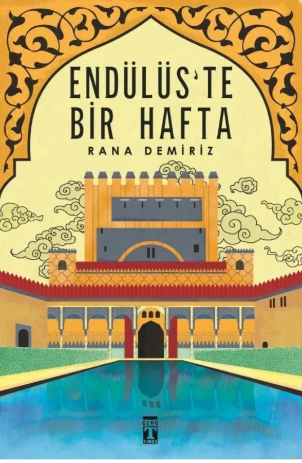 Endülüs'te Bir Hafta - Timaş Yayınları