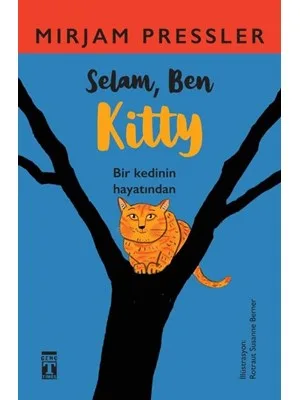 Selam Ben Kitty - Timaş Yayınları