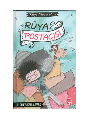 Rüya Postacısı - Timaş Yayınları