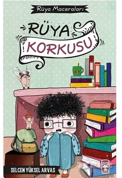 Rüya Korkusu - Timaş Yayınları