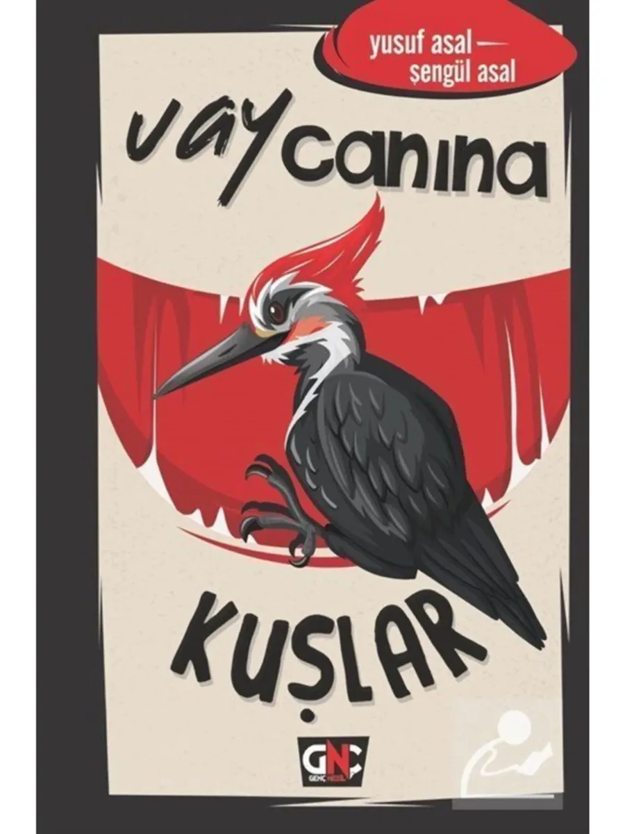 Vay Canına Kuşlar - Genç Nesil Yayınları