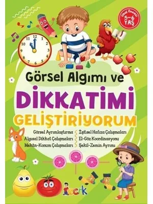 Görsel Algımı ve Dikkatimi Geliştiriyorum - Bıcırık Yayınları