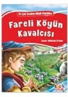 En Çok Sevilen Minik Klasikler - Fareli Köyün Kavalcısı - Bıcırık Yayınları