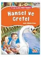 En Çok Sevilen Minik Klasikler - Hansel ve Gretel - Bıcırık Yayınları