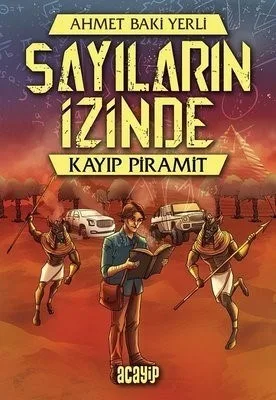 Sayıların İzinde- Kayıp Piramit - Acayip Yayınları