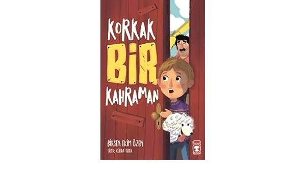 Korkak Bir Kahraman - Timaş Yayınları