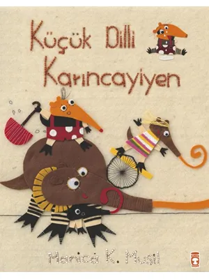 Küçük Dilli Karınca Yiyen - Timaş Yayınları