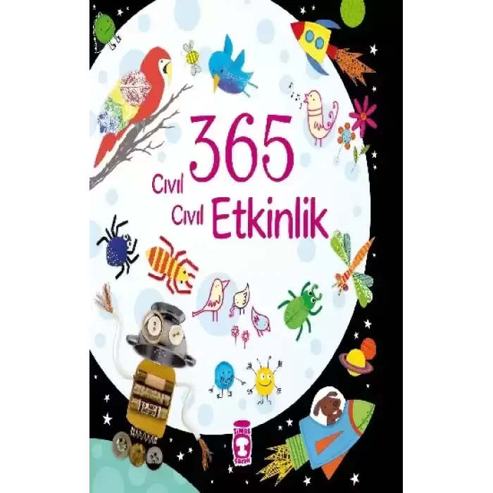 365 Cıvıl Cıvıl Etkinlik ( Ciltli) - Timaş Yayınları