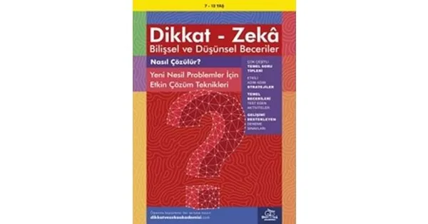 Dikkat - Zeka (7-12 Yaş) - Nasıl Çözülür? - Dikkat ve Zeka Akademisi
