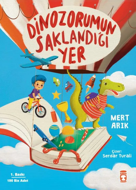 Dinozorumun Saklandığı Yer- Timaş Yayınları