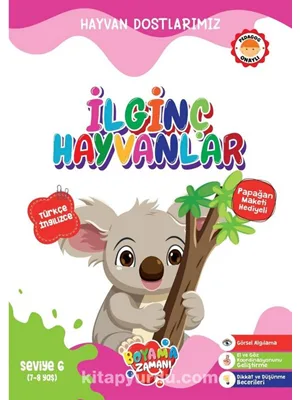 Boyama Zamanı Hayvan Dostlarımız - İlginç Hayvanlar - Koloni Kitap