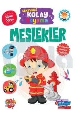 Boyama Zamanı Etkinlikli Kolay Boyama - Meslekler - Koloni Kitap