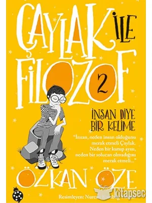 Çaylak İle Filozof 2 - İnsan Diye Bir Kelime - Uğurböceği Yayınları