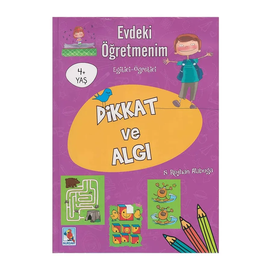Evdeki Öğretmenim - Dikkat ve Algı - Nurdan Yayınları