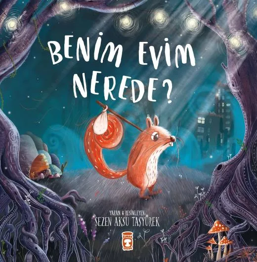 Benim Evim Nerede? - Timaş Yayınları