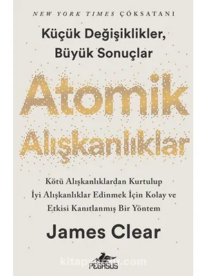 Atomik Alışkanlıklar - Pegasus Yayınları
