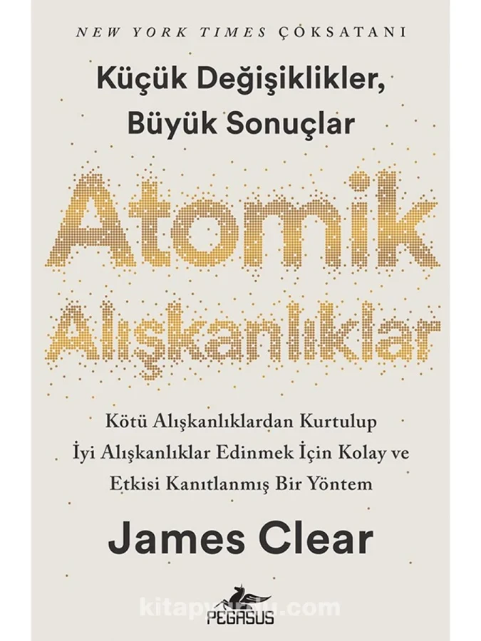 Atomik Alışkanlıklar - Pegasus Yayınları