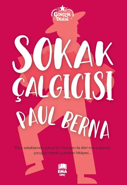 Gençlik Dizisi-sokak Çalgıcısı-ema Genç Yayınları
