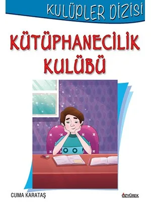 Kulüpler Dizisi-izcilik Kulubü-özyürek Yayınları