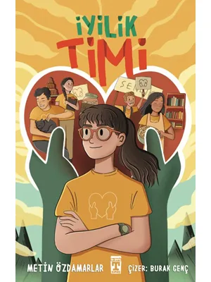 İyilik Timi - Timaş Yayınları