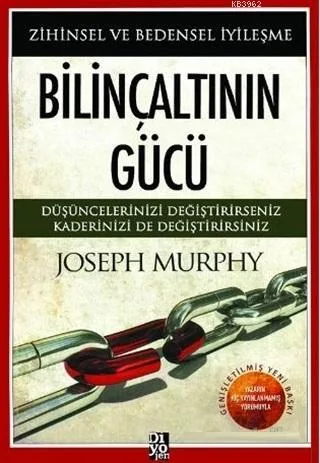 Bilinçaltının Gücü - Diyojen Yayınları