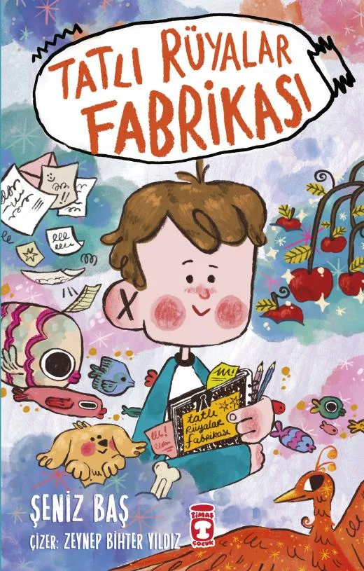 Tatlı Rüyalar Fabrikası - Timaş Yayınları