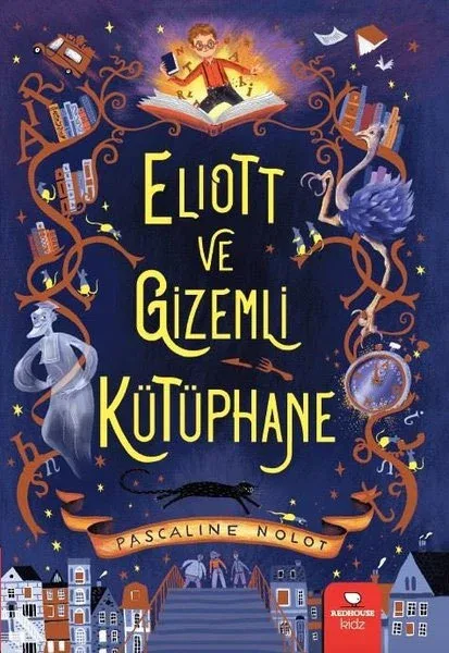 Eliott ve Gizemli Kütüphane - Redhose Yayınları