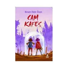 Cam Kafes - Doğan Çocuk Yayınları