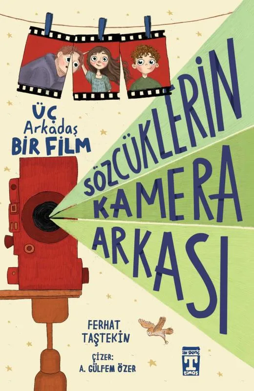 Sözcüklerin Kamera Arkası - Timaş Yayınları