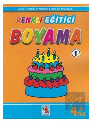 Renkli Eğitici Boyama 1 (+4 Yaş) - Nurdan Yayınları