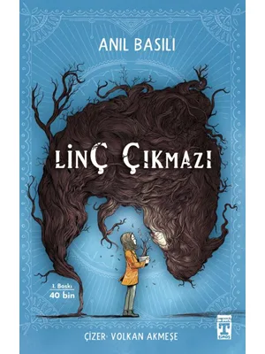 Linç Çıkmazı - Timaş Yayınları