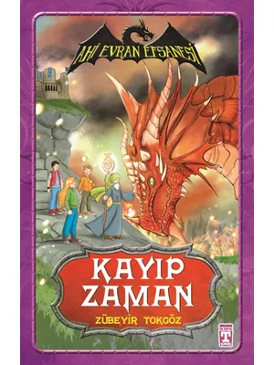 Ahi Evran Efsanesi - Kayıp Zaman - Timaş Yayınları