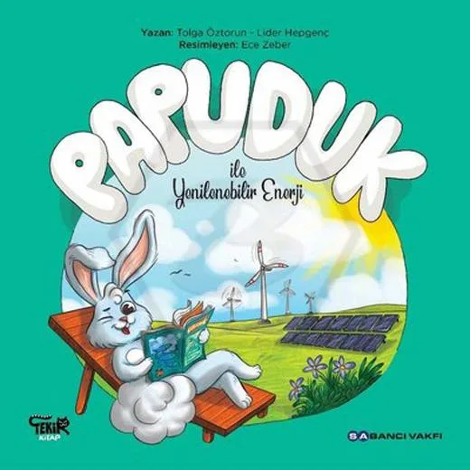 Papuduk İle Yenilebilir Enerji - Tekir Kitap