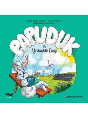 Papuduk İle Yenilebilir Enerji - Tekir Kitap