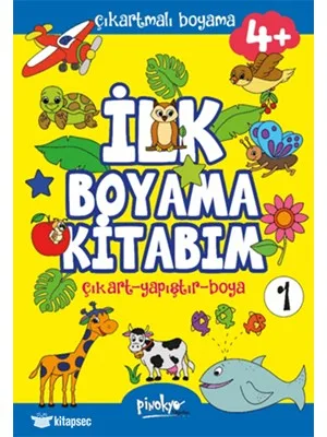 Çıkartmalı İlk Boyama Kitabım 2 - 2+ Yaş - Pinokyo Yayınları